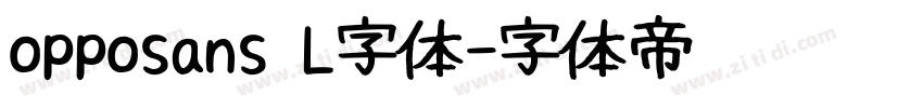 opposans L字体字体转换